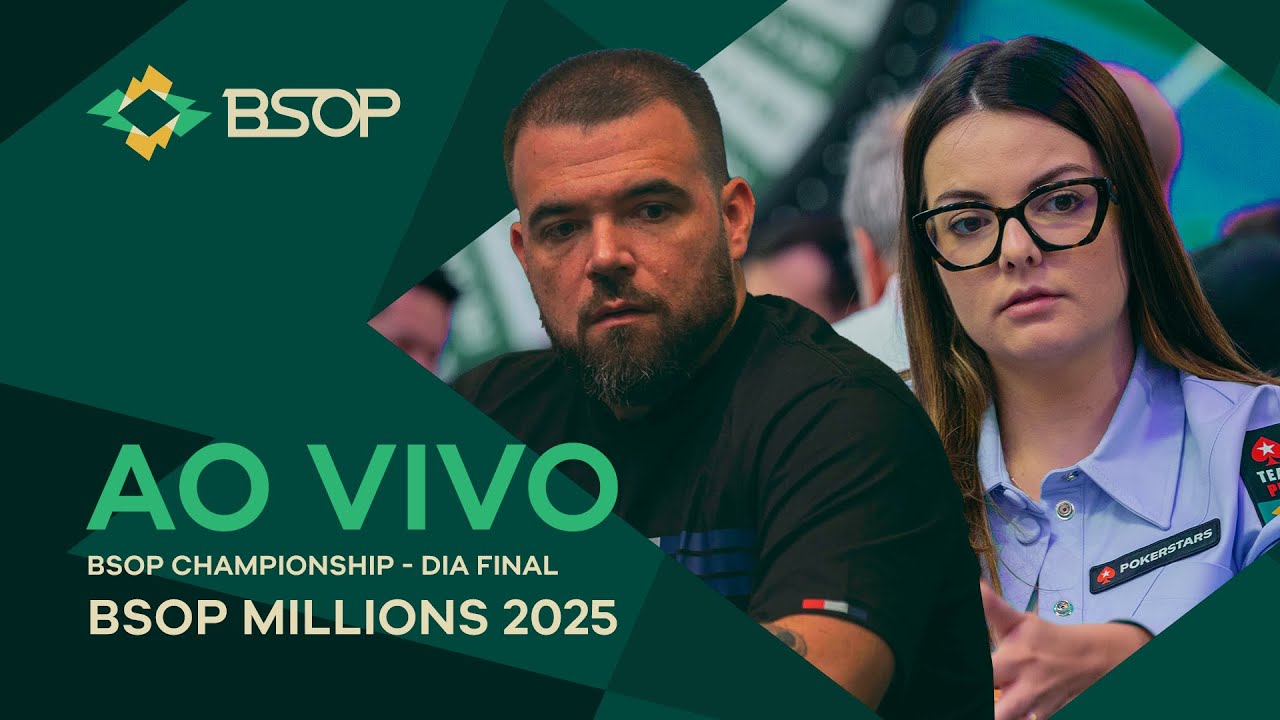 AO VIVO | BSOP CHAMPIONSHIP - MESA FINAL - BSOP MILLIONS 2025 - 🏆 R$4.000.000 PARA O CAMPEÃO - PART2