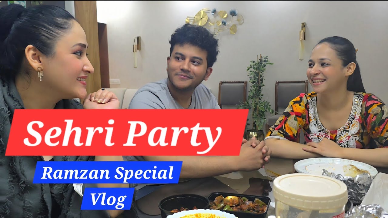 Sehri At Friends' Place !! Kya kya khaya ??😋🫢Aditi Sajwan Vlogs !! RAMZAN 🌹✨️