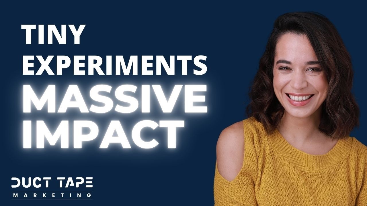 Why Tiny Experiments Might Be the Key to Sustainable Success