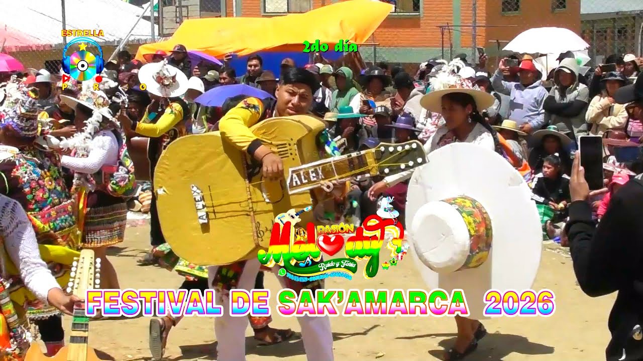 FESTIVAL DE SAK'AMARCA 2026 (Pasion Melody ) HD