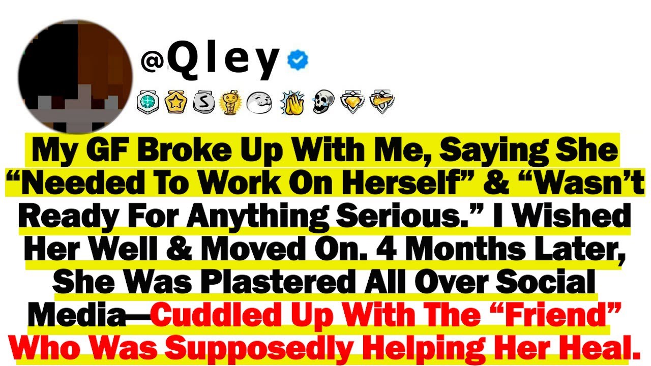 Моя девушка рассталась со мной, сказав, что ей «нужно работать над собой» и что она «не готова ни...