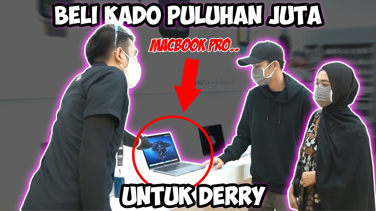 Mac Book Pro PULUHAN JUTA UNTUK ULTAH DERRY.. Akhirnya Dia Suka..