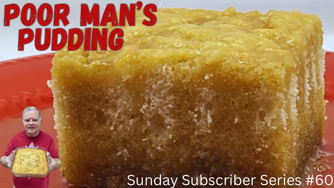 Pudding Chomeur (Poor Man’s Pudding) - Bringing a Taste of Quebec to Our Table and Yours!