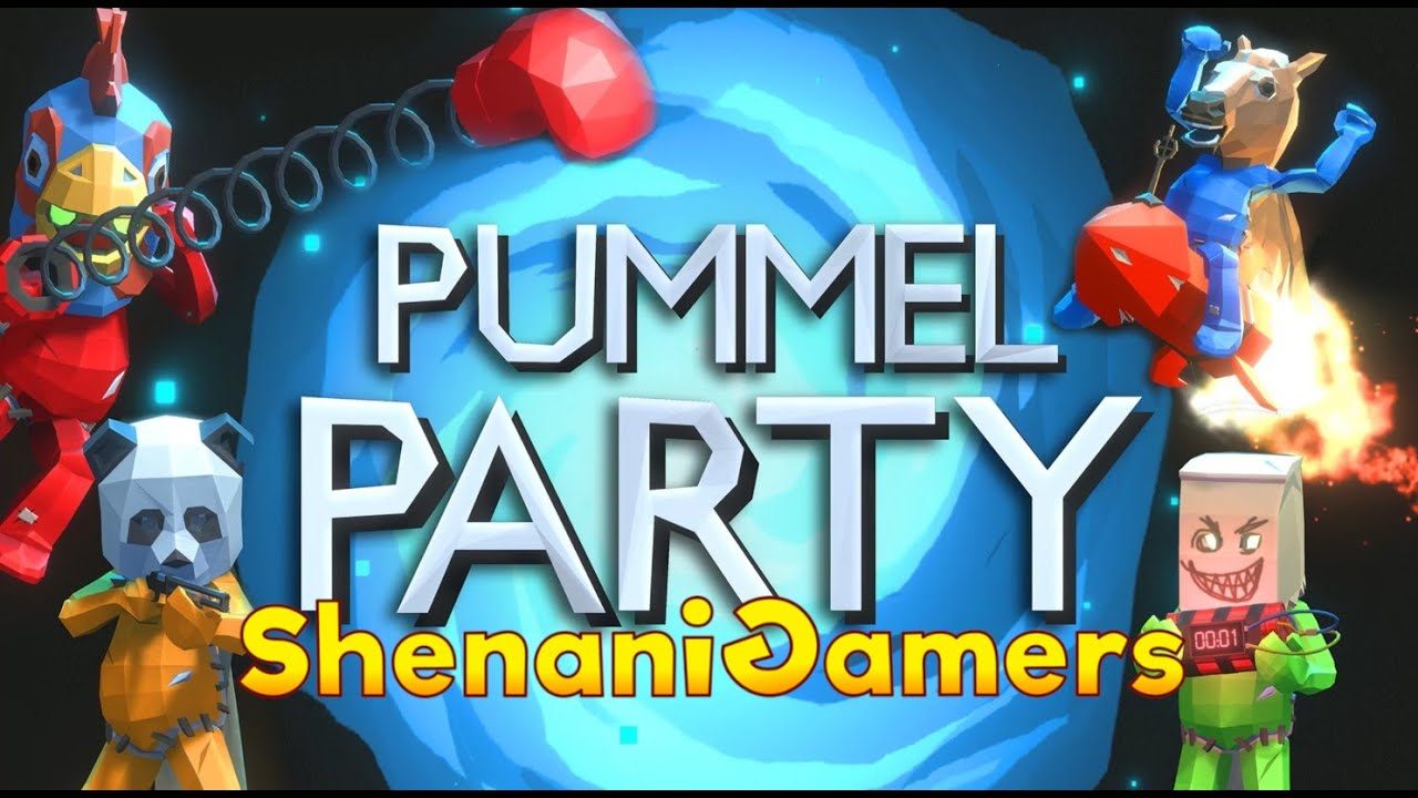 Вечеринка Pummel Party с ShenaniGamers | Часть 1