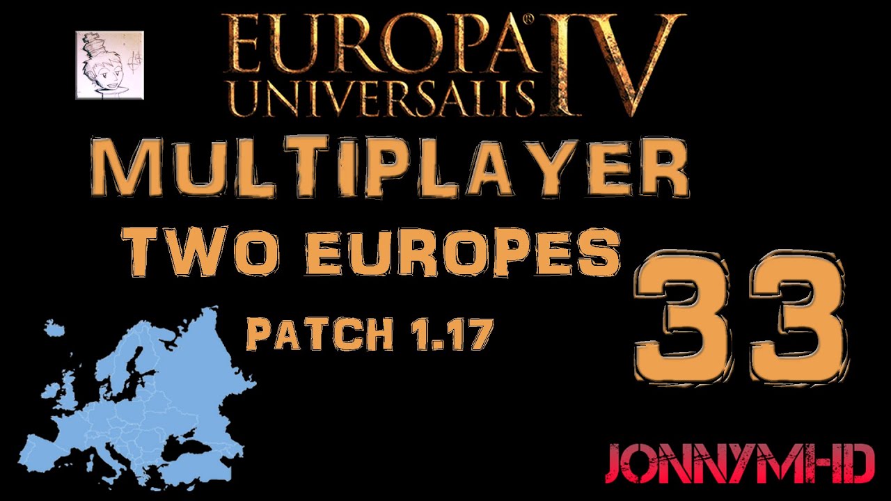 EUIV: Multiplayer Two Europes 33