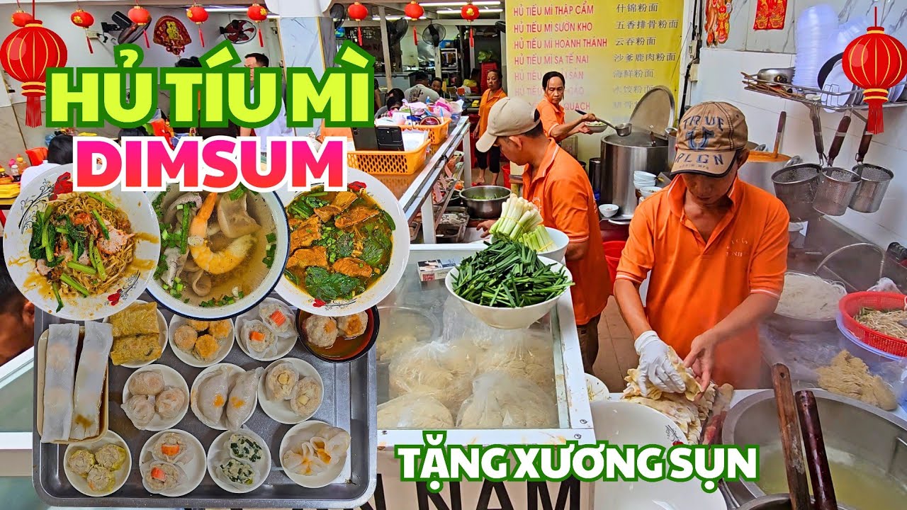 QUÁ XÁ ĐÃ Hủ Tiếu Mì người Hoa tặng xương sườn, Sườn Kho đậm đà mềm mọng, các món Dimsum đa dạng.