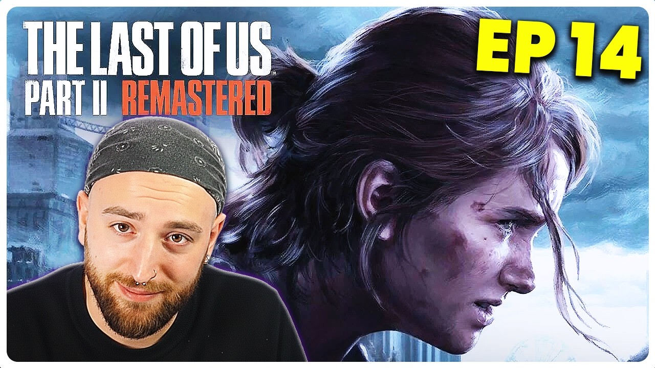 EP.14 The Last of Us Parte II Remastered (18-02-2026)