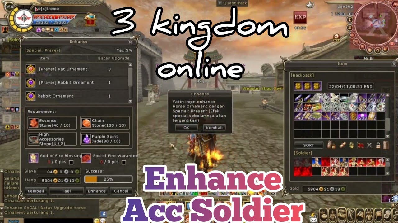 3 Kingdom Online Enhance Soldier-Accessories Special: Prayer 2x Sucses 17x Gagal