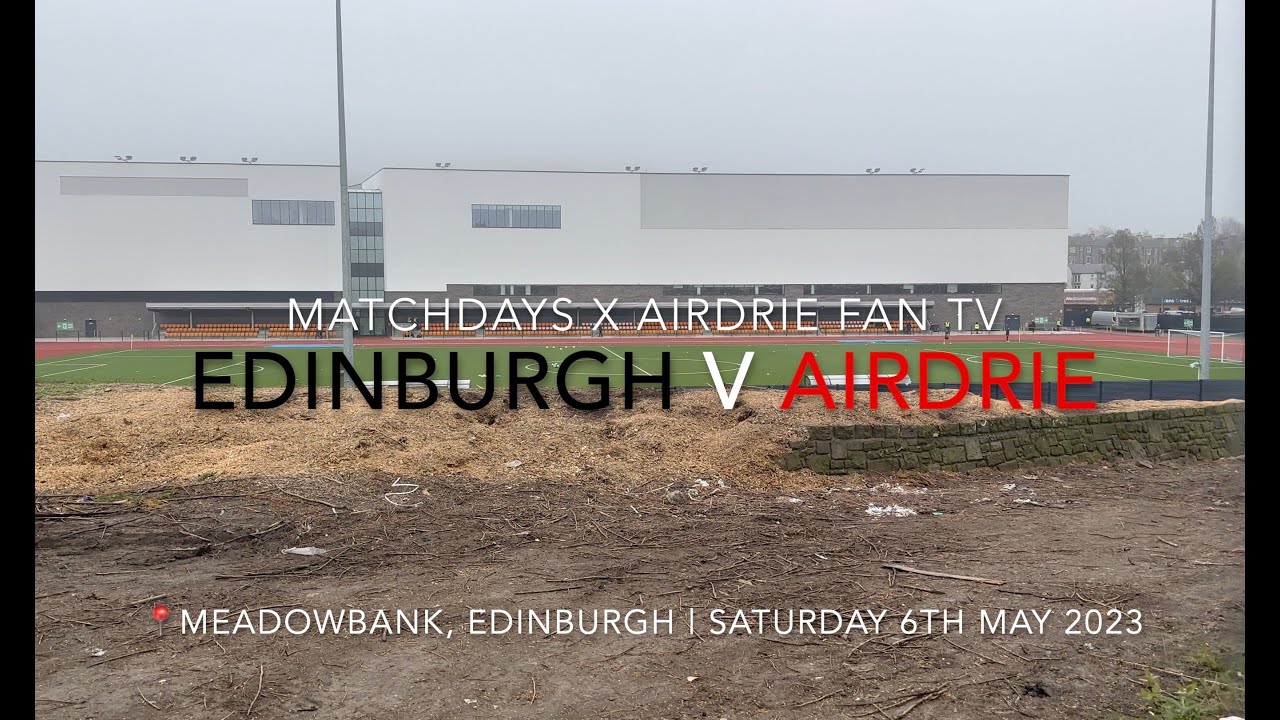 CalGal CROWNED👑 Top Goalscorer as Airdrie FINALLY get the Edinburgh Monkey off our Back!♦️| 1-4 ep26