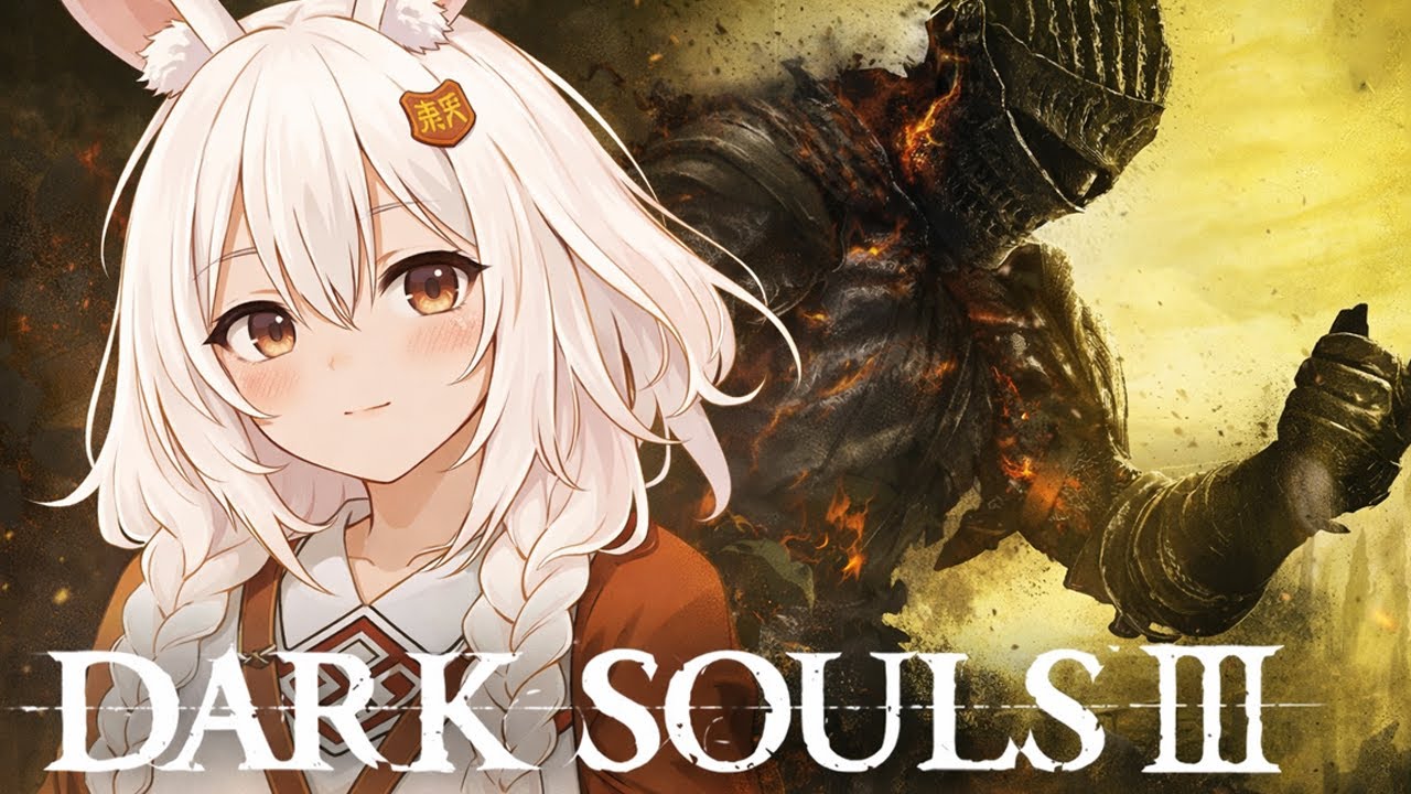 Dark Souls 3 Gameplay LIVE | EN VTuber #darksouls #darksouls3  #vtuber #gaming