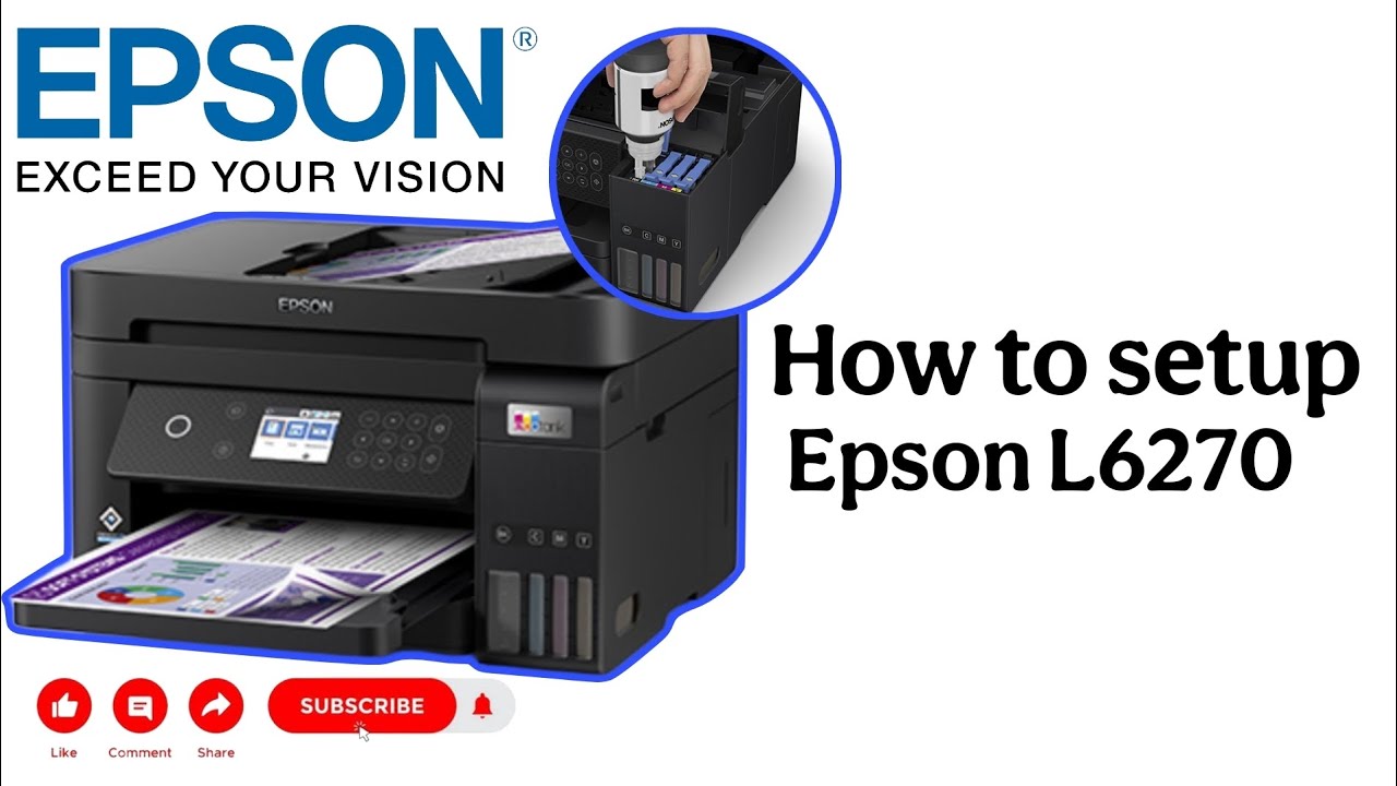 How to setup Epson L6270 | Guide