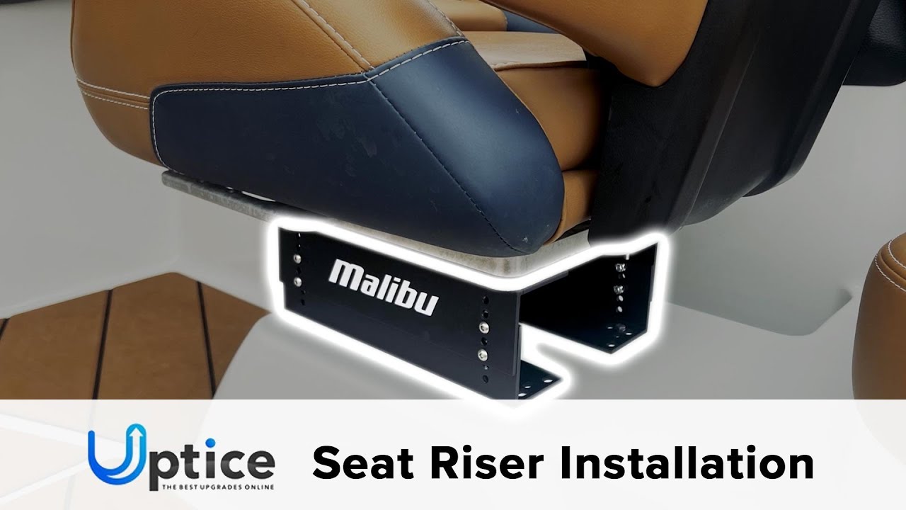 Installing the Uptice Seat Riser on a 2010-2020 Malibu 23 LSV