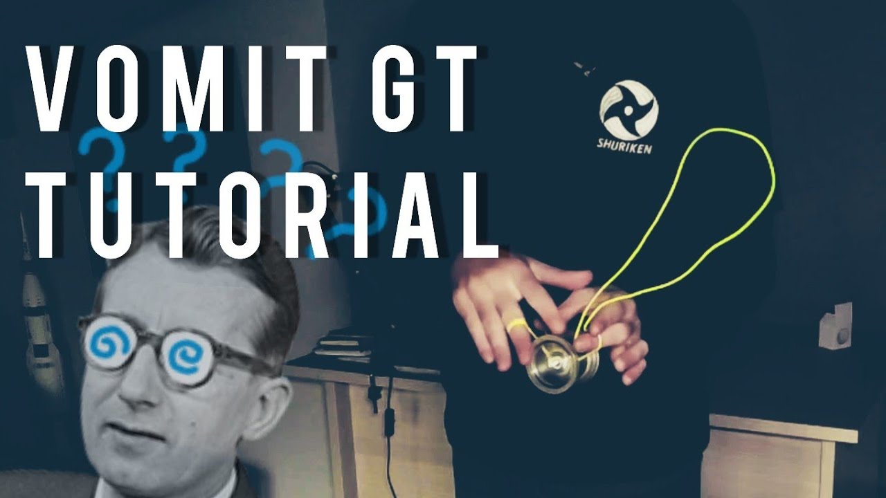 VOMIT GT - Injection Yoyo Trick Tutorial