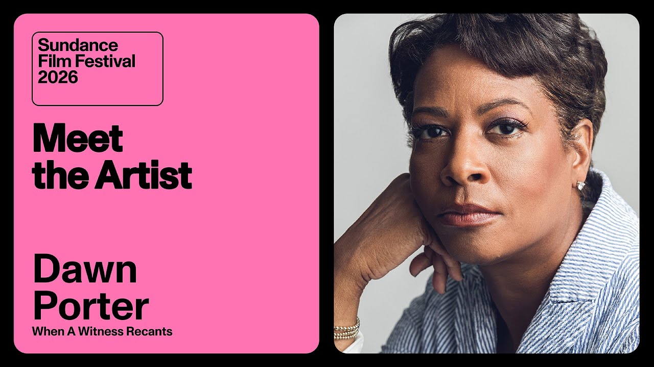 Meet the Artist 2026: Dawn Porter on &ldquo;When A Witness Recants&rdquo;
