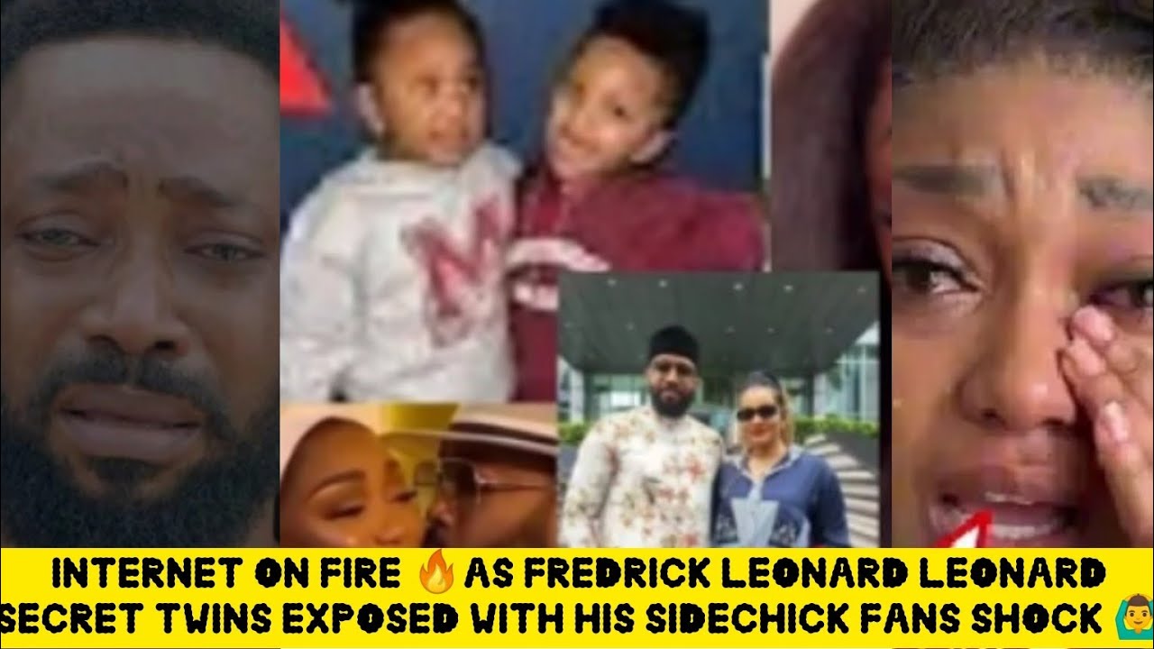 INTERNET ON FIRE🔥AS FREDRICK LEONARD SECRET TWINS BOYS FINALLY EXPOSED WITH HIS SIDECHICK FANS SHOCK