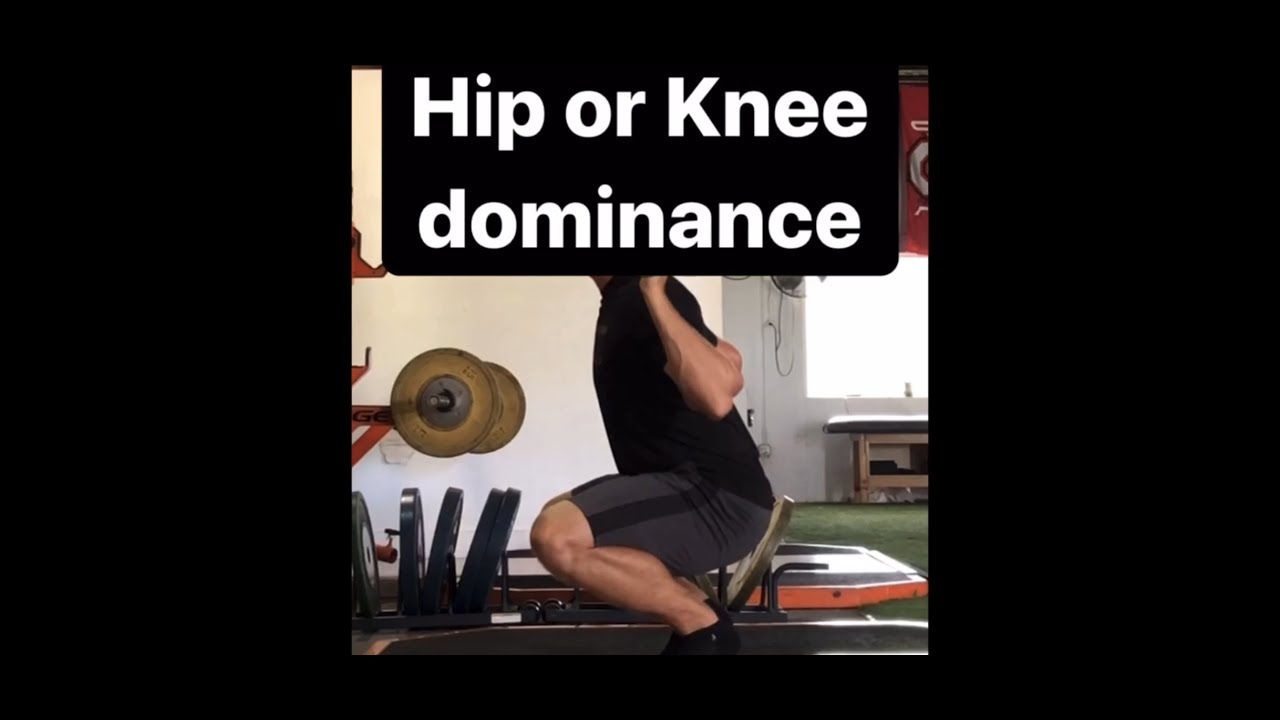 Hip vs Knee Dominance part 1