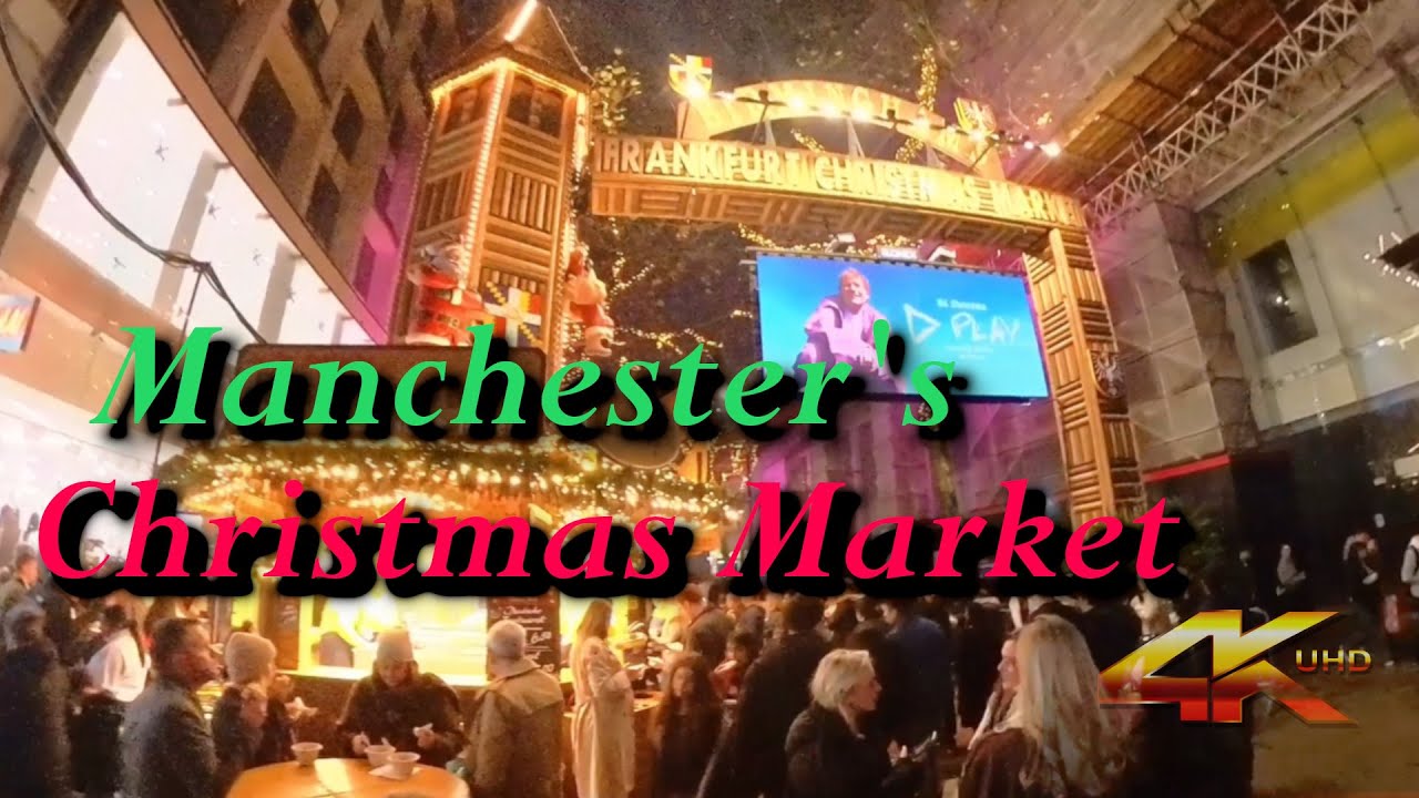 Manchester Christmas Markets: Where the City Sparkles for the Season