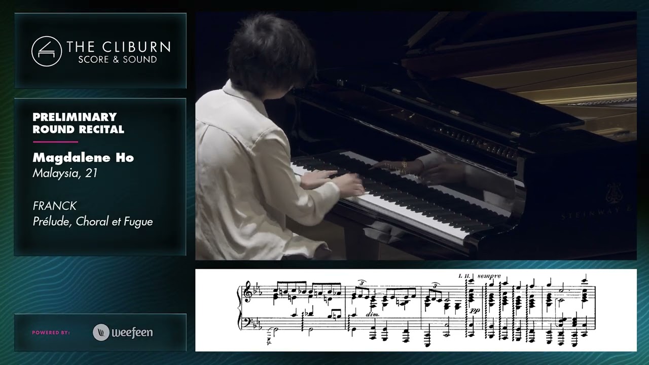 Magdalene Ho: FRANCK Prélude, Choral et Fugue - CLIBURN SCORE & SOUND