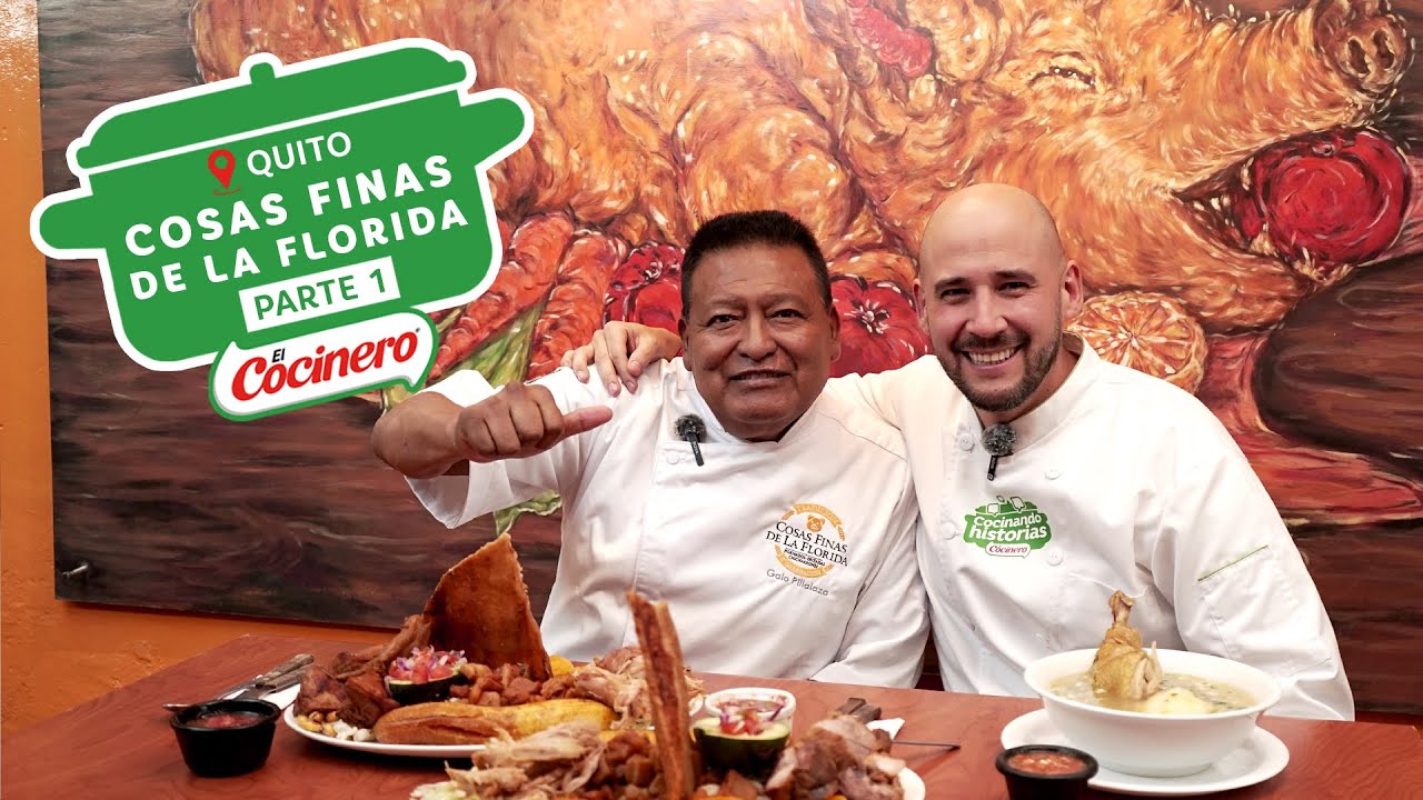 Cocinando Historias | Cosas Finas de La Florida | Episodio 1 – El mejor hornado y agrio de Quito