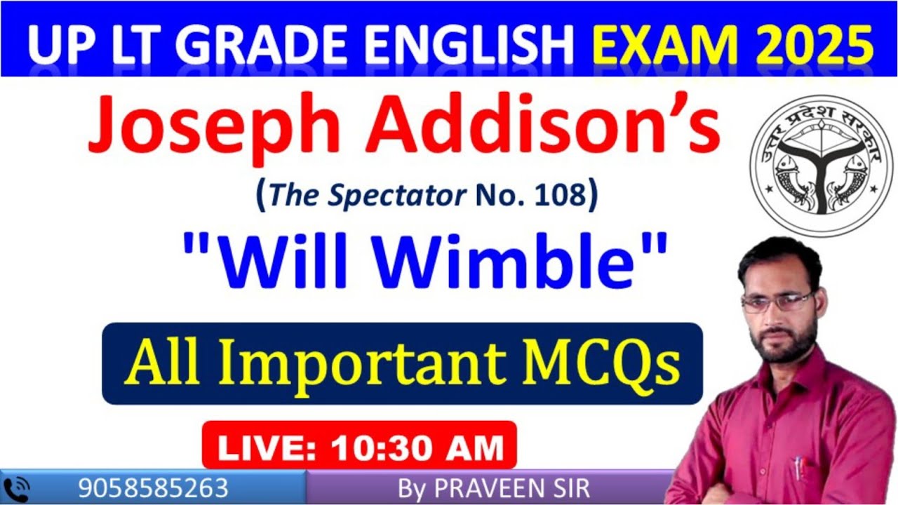Will Wimble by Joseph Addison MCQs/ Questions | UP LT Grade English 2025 |LT Grade English Prose