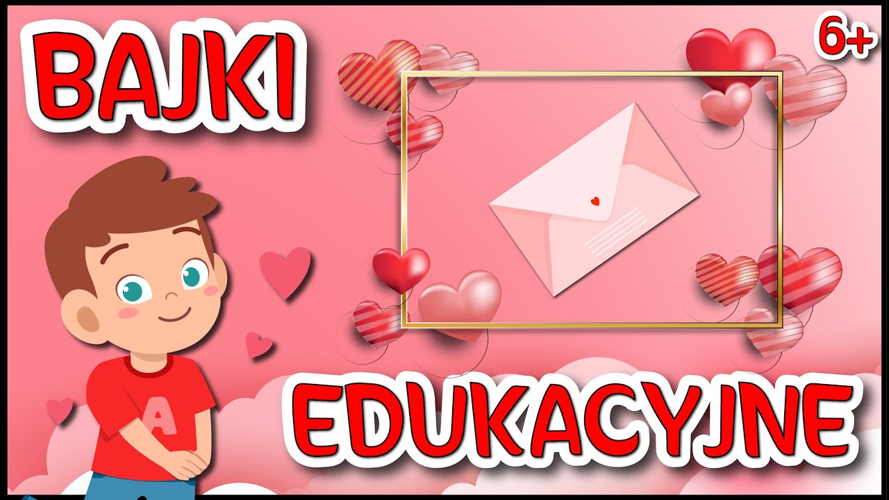 Bajki edukacyjne dla 6 latka po polsku ❤️