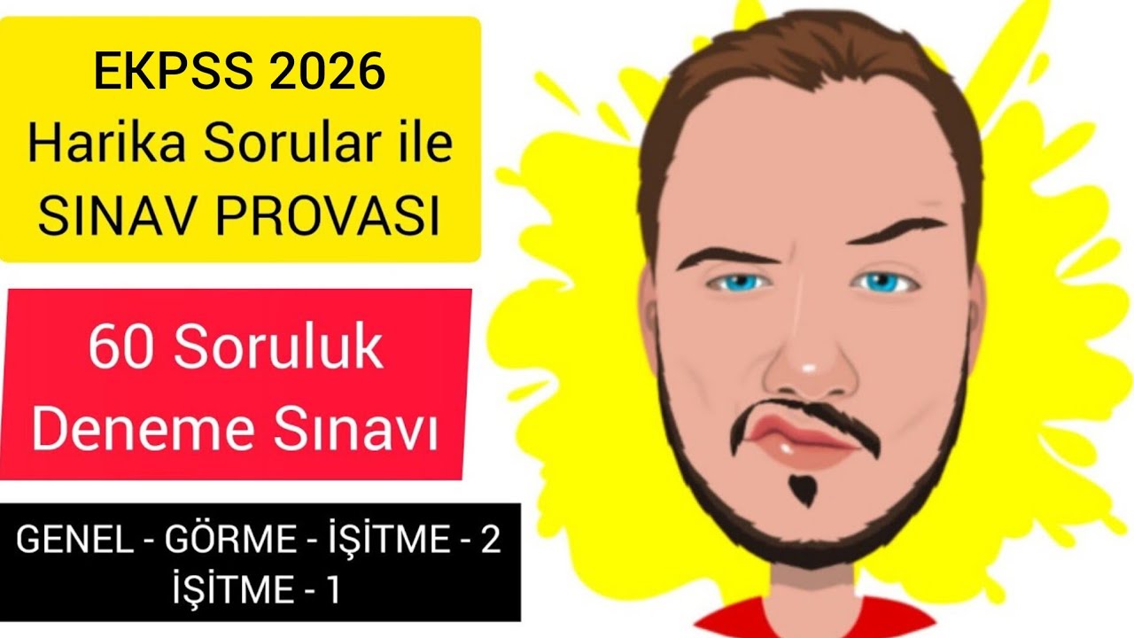 EKPSS 2026 | SINAV PROVASI - 60 SORULUK DENEME SINAVI | Ayrıntılı Çözümleri ile #ekpss