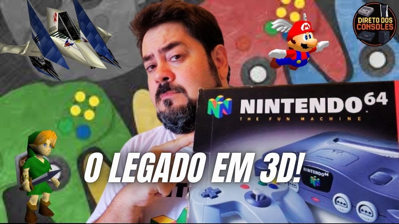 Você Deve Agradecer ao Nintendo 64 Mesmo Se Odeia Ele - O Legado!