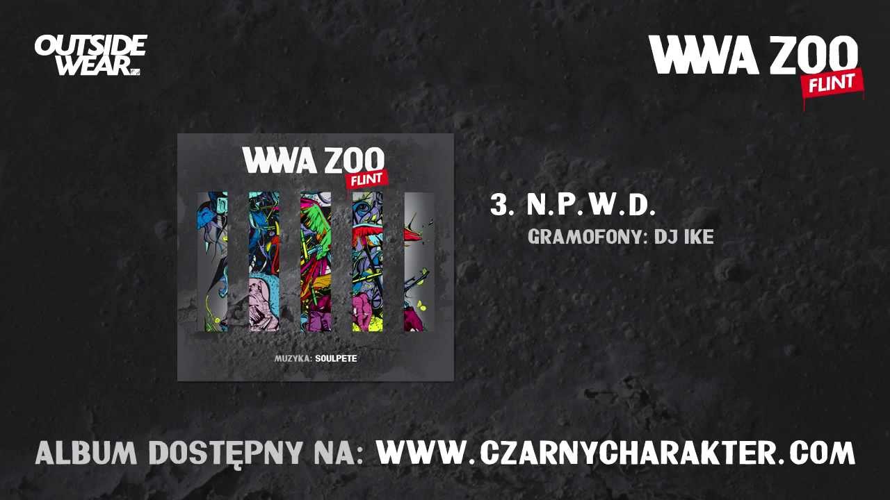 03. Flint - N.P.W.D. ft. DJ Ike (Muzyka: Soulpete) / www.czarnycharakter.com