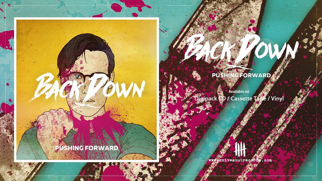 BACK DOWN - Love Denied [Knives Out records]