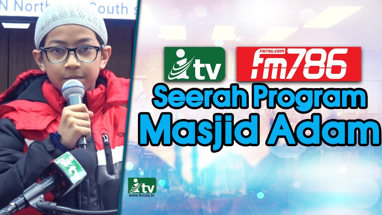 ITVusa FM786 Seerah Program Masjid Adam NJ  | iTVusa