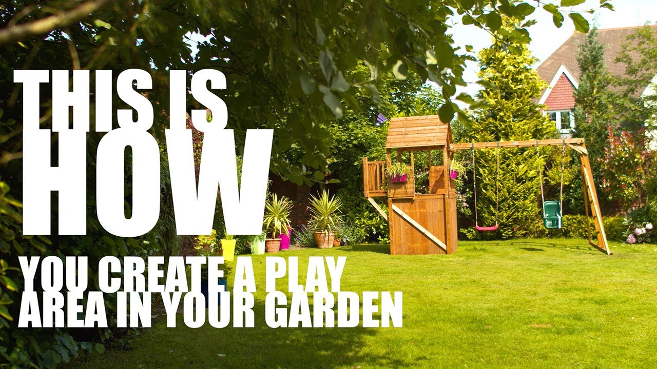 How to Create a Play Area in Your Garden | PlayBark.com