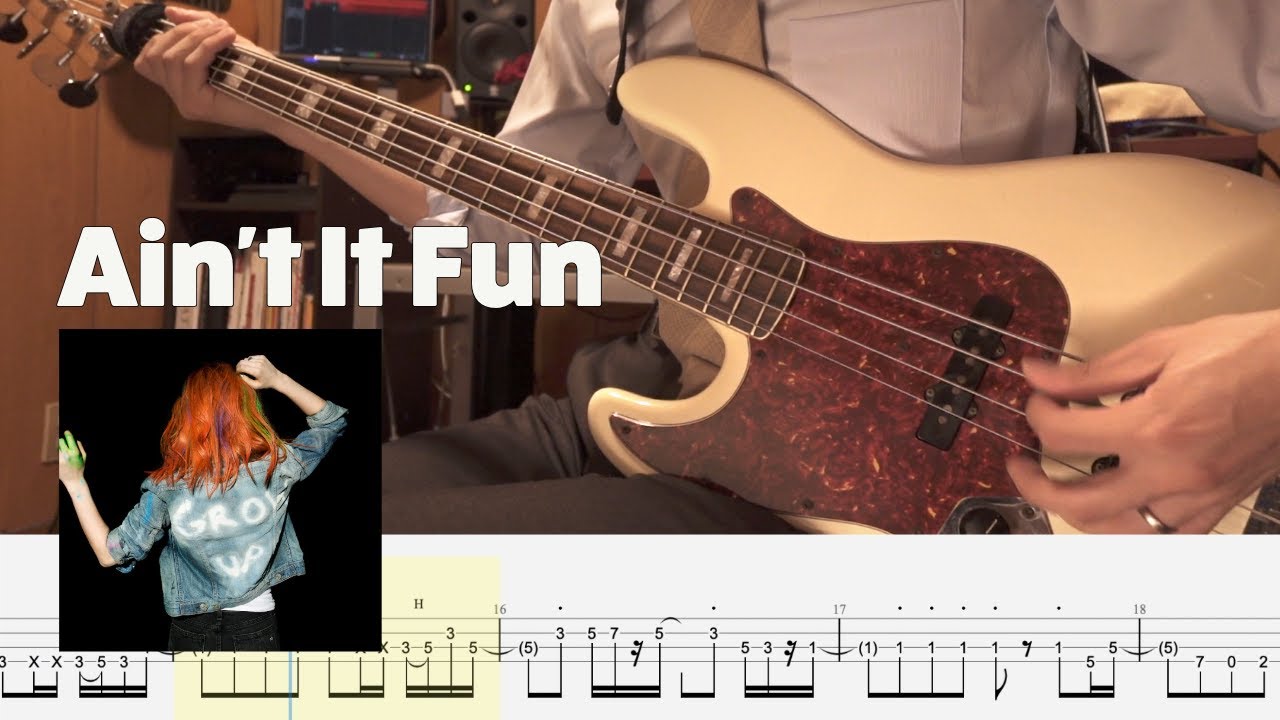 Ain't It Fun - Paramore (Bass Cover with Tab)