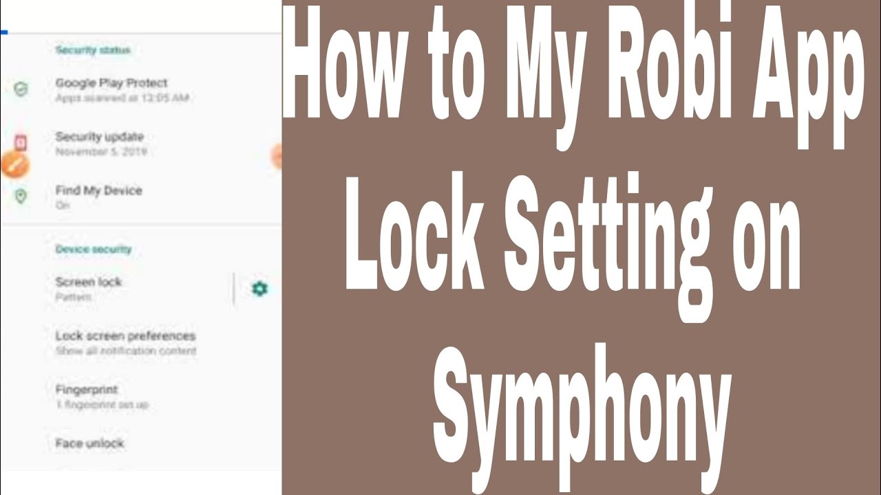 How to My Robi App Lock Setting on Symphony