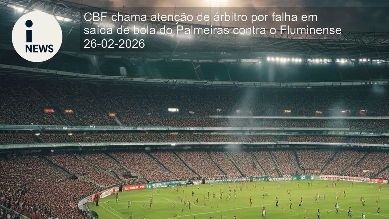 CBF chama atenção de árbitro por falha em saída de bola do Palmeiras contra o Fluminense