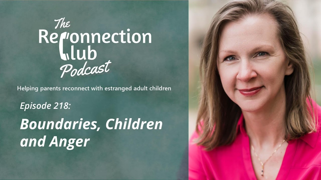 218. Boundaries, Children and Anger