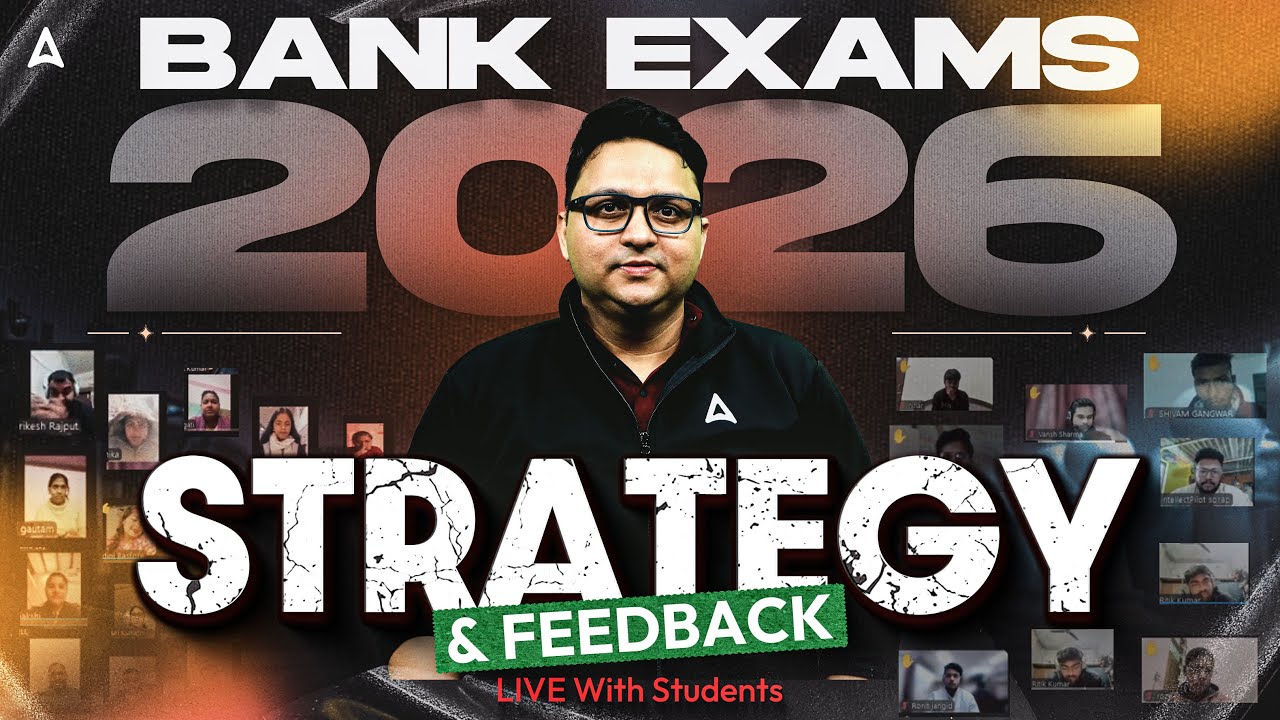 Bank Exams 2026 Strategy | LIVE Student Feedback Session & Preparation Strategy | By Anubhav Sir