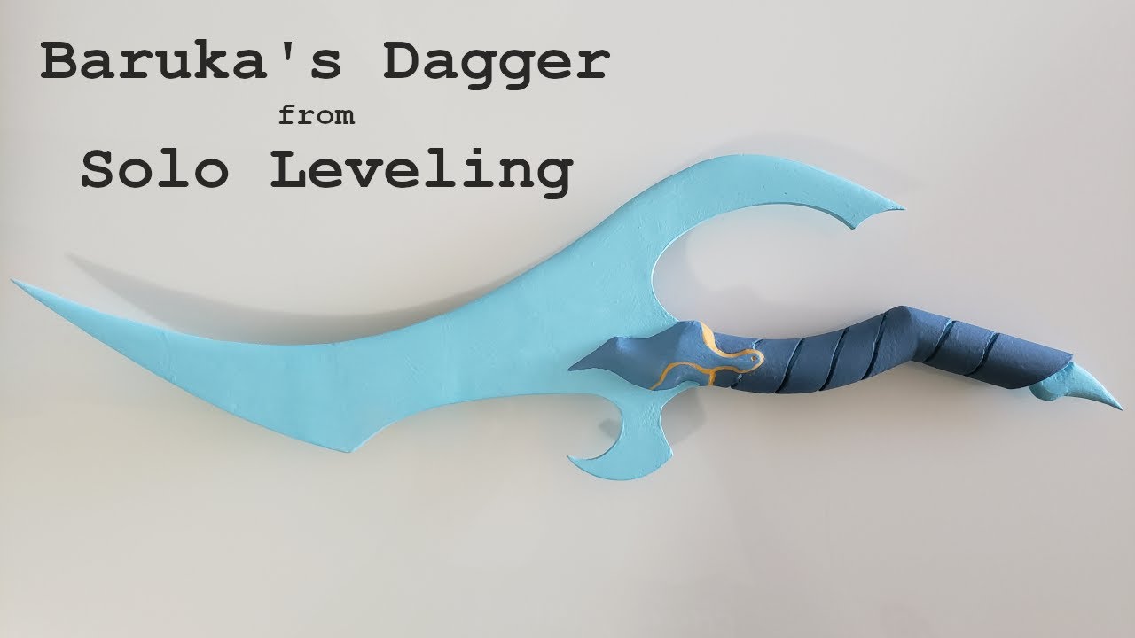 3D Printing Baruka's Dagger from Solo Leveling