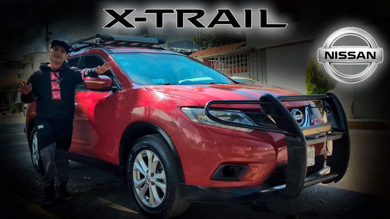 Una de las mejores camionetas para comprar usadas. Nissan X-Trail