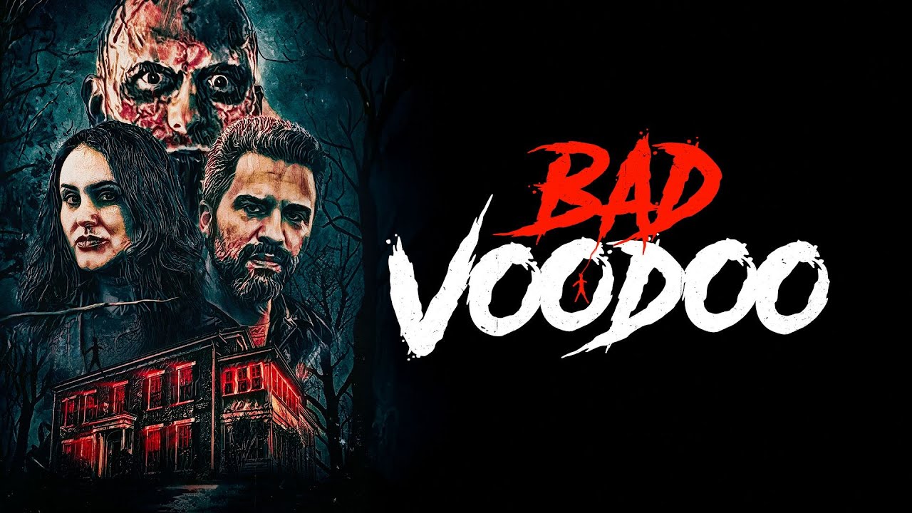 BAD VOODOO Movie Trailer | Horror