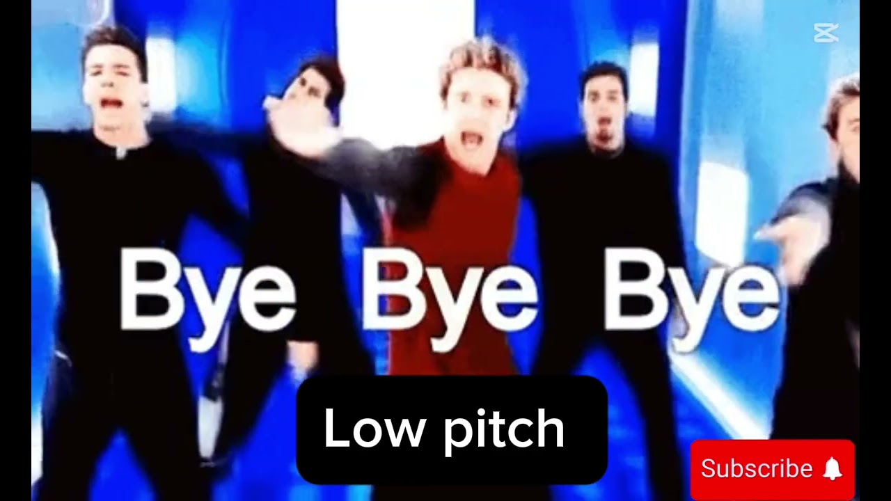Bye bye bye by NSYNC Low Pitch 