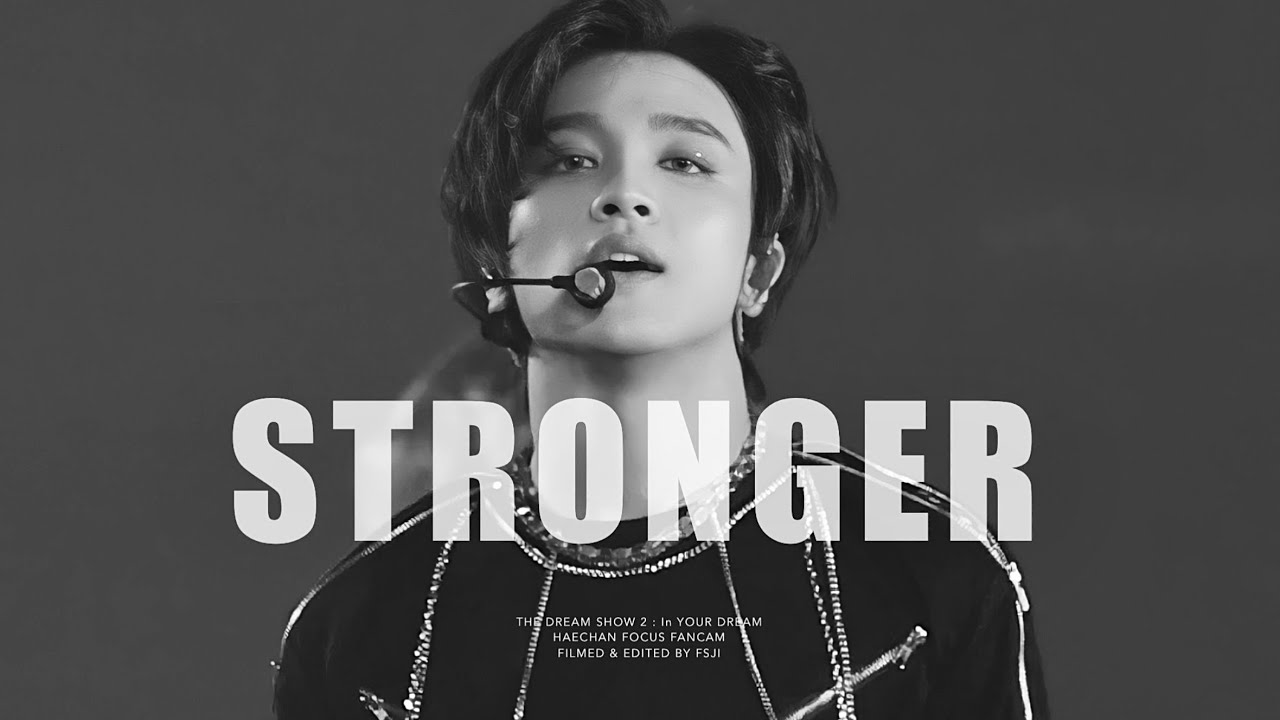 [4K] (230601) THE DREAM SHOW 2 : In YOUR DREAM | STRONGER 스트롱거 | 해찬 직캠