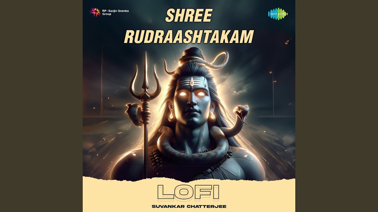 Shree Rudraashtakam - Lofi