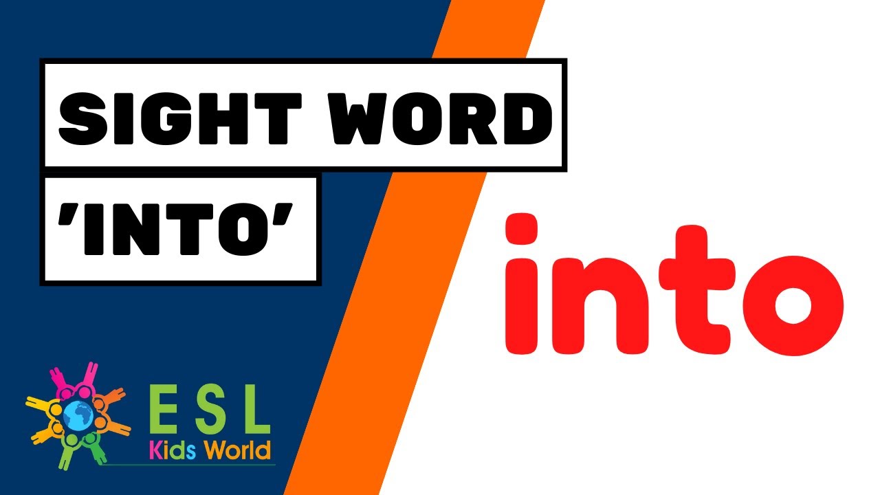 Sight Word 'into' | Preposition 'into' for Preschool Kids