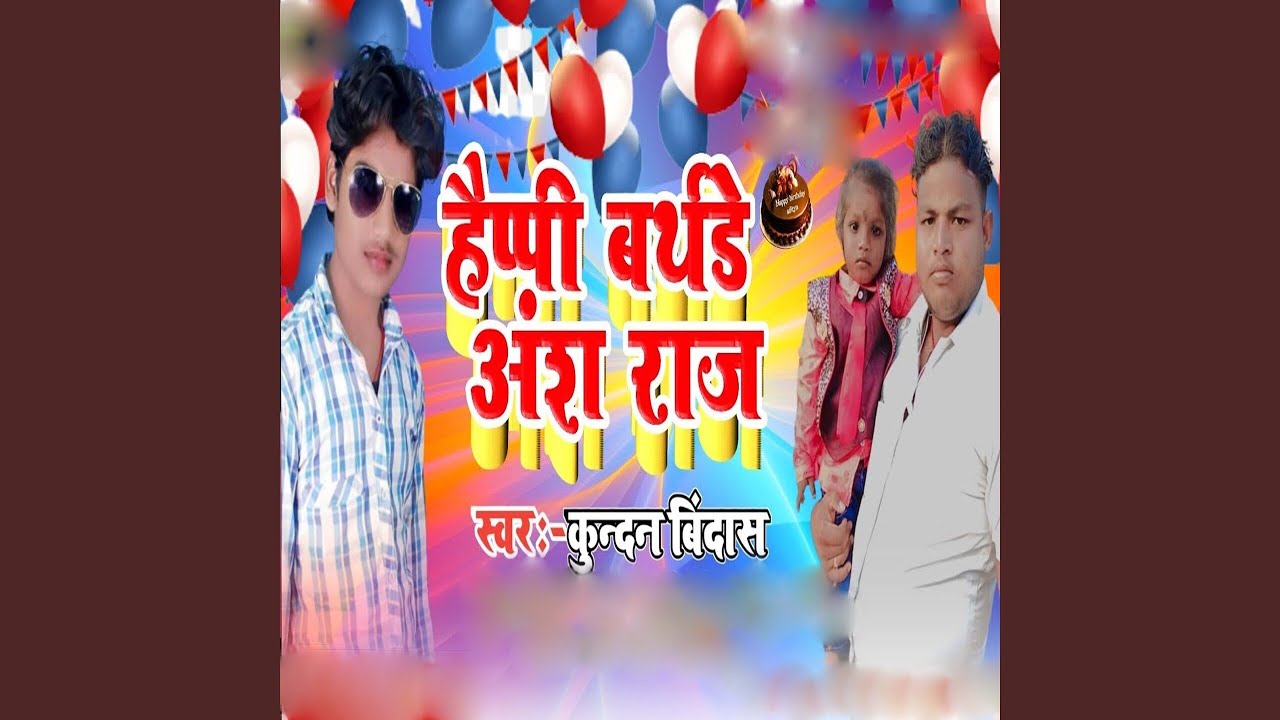 Happy Birtheday Ansh Raj