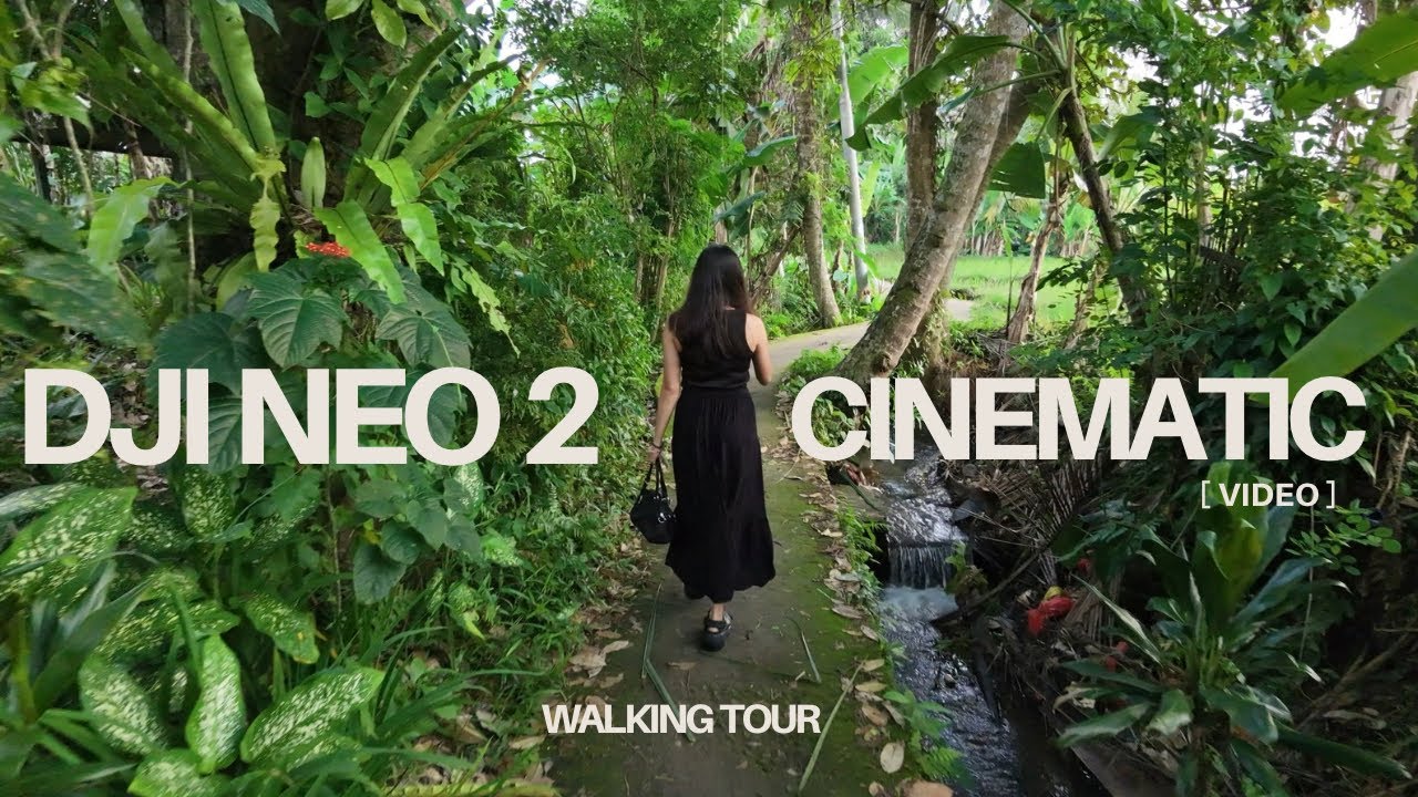 DJI ￼NEO 2 - Ubud Walking Tour Cinematic