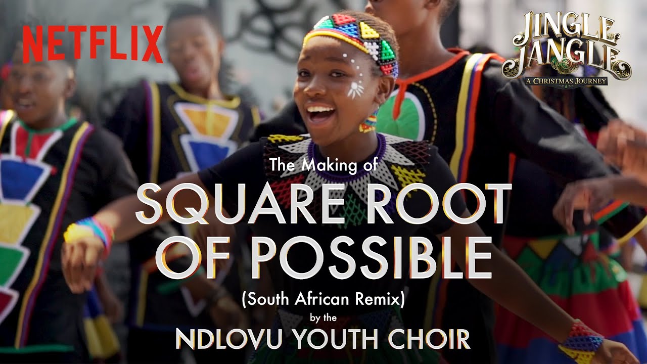 Ndlovu Youth Choir | Square Root of Possible - BTS | Jingle Jangle