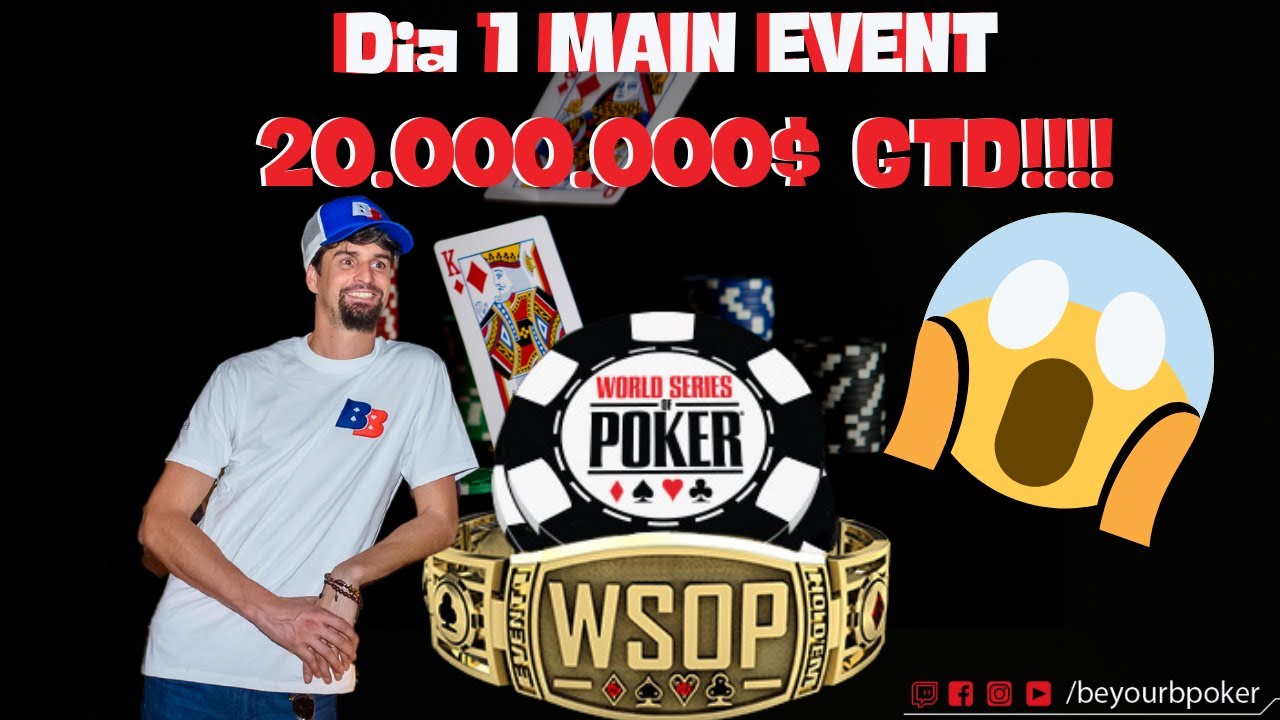 Día 1 MAIN EVENT WSOP $20.000.000 GTD!!!!😱 manos [MÁS INTERESANTES] del día! 🤗