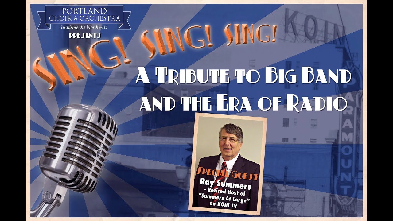 Sing! Sing! Sing!  A musical tribute to big band and the era of radio