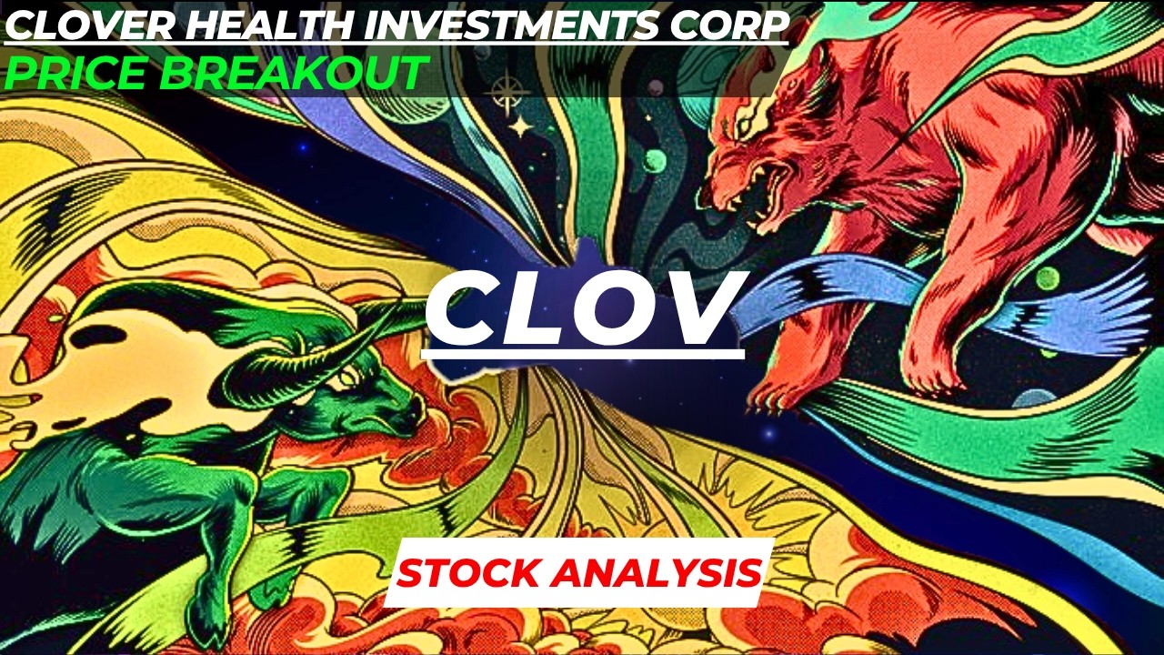 ПРОРЫВ ЦЕНЫ | АНАЛИЗ АКЦИЙ CLOV | АКЦИИ CLOVER HEALTH INVESTMENTS