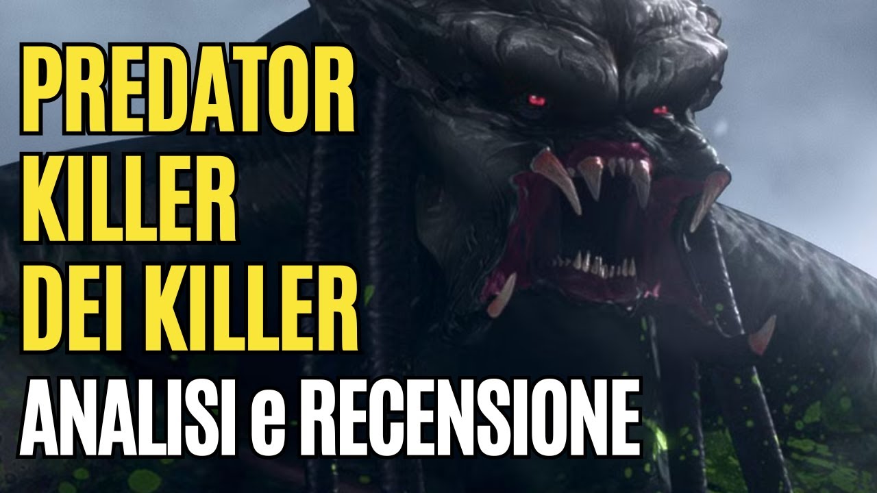PREDATOR Killer dei Killer: Recensione e Analisi